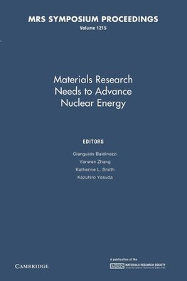 Materials Research Needs to Advance Nuclear Energy
