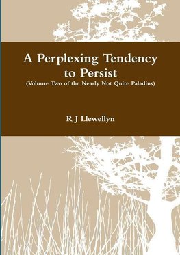 A Perplexing Tendency to Persist