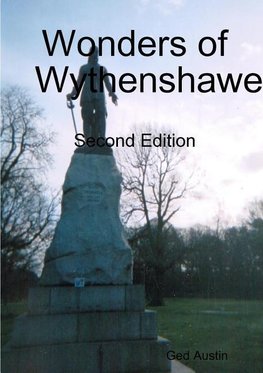 Wonders of Wythenshawe