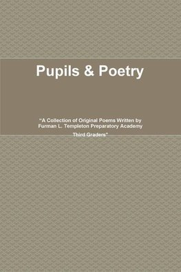 Pupils & Poetry