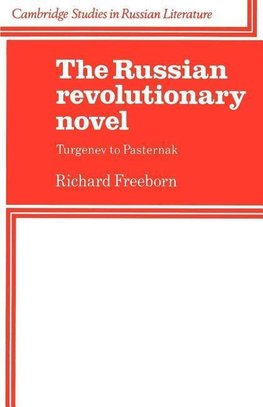 The Russian Revolutionary Novel