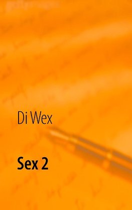 Sex 2