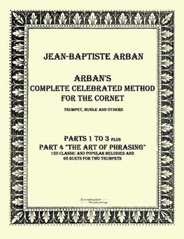 Arban´s complete celebrated method for the cornet