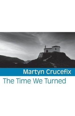 The Time We Turned