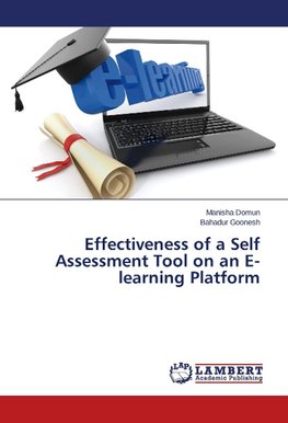 Effectiveness of a Self Assessment Tool on an E-learning Platform