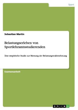 Belastungserleben von Sportlehramtsstudierenden