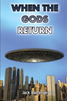When the Gods Return