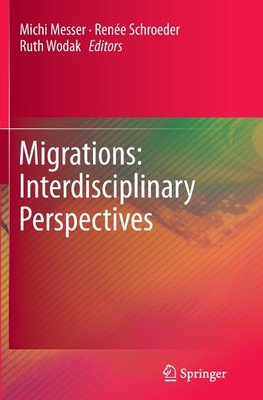 Migrations: Interdisciplinary Perspectives