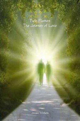 Twin Flames - The Journey of Love