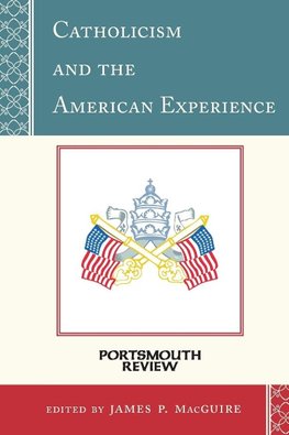 Catholicism and the American Experience