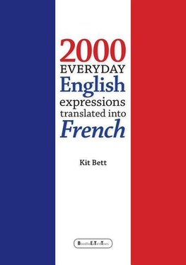 2000 Everyday English Expressions translated into French