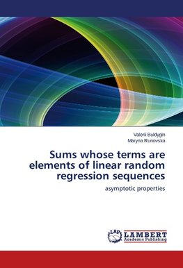 Sums whose terms are elements of linear random regression sequences