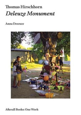 Thomas Hirschhorn: Deleuze Monument