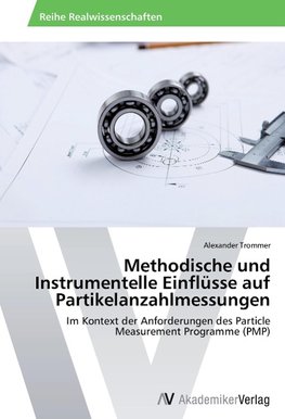 Methodische und Instrumentelle Einflüsse auf Partikelanzahlmessungen