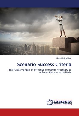 Scenario Success Criteria