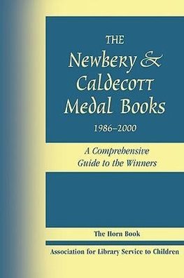 The Newbery and Caldecott Medal Books, 1986-2000