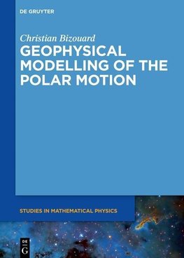 Geophysical Modelling of the Polar Motion
