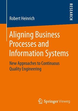 Aligning Business Processes and Information Systems