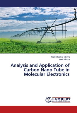 Analysis and Application of Carbon Nano Tube in Molecular Electronics