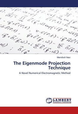 The Eigenmode Projection Technique