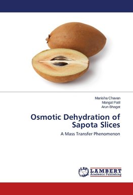 Osmotic Dehydration of Sapota Slices