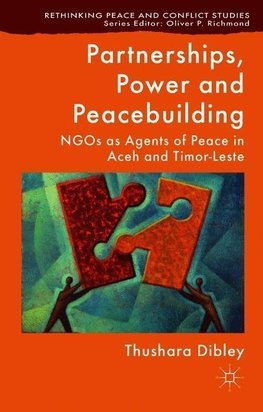Partnerships, Power and Peacebuilding
