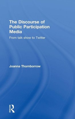 The Discourse of Public Participation Media