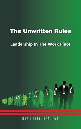 The Unwritten Rules