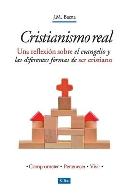 El Cristianismo Real