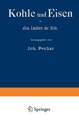 Kohle und Eisen in allen Ländern der Erde