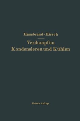 Verdampfen Kondensieren und Kühlen