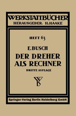 Der Dreher als Rechner