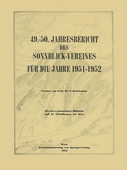 49.-50. Jahresbericht des Sonnblick-Vereines für die Jahre 1951-1952