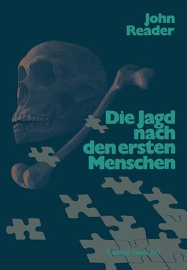 Die Jagd nach den ersten Menschen
