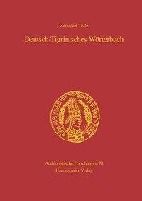 Deutsch-Tigrinisches Wörterbuch