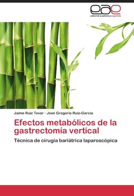 Efectos metabólicos de la gastrectomía vertical