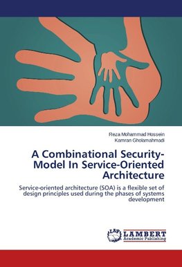 A Combinational Security-Model In Service-Oriented Architecture