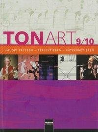 TONART 9/10. Schülerbuch. Ausgabe Deutschland