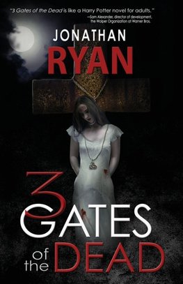 3 Gates of the Dead