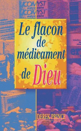 God's Medicine Bottle - FRENCH