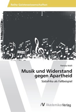 Musik und Widerstand gegen Apartheid