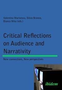 Critical Reflections on Audience and Narrativity. New connections, New perspectives