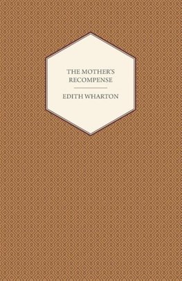 The Mother's Recompense