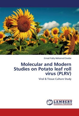 Molecular and Modern Studies on Potato leaf roll virus (PLRV)