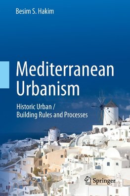Mediterranean Urbanism