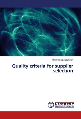 Quality criteria for supplier selection