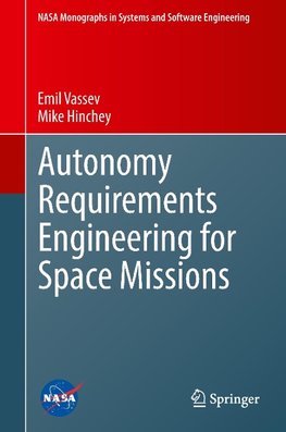 Autonomy Requirements Engineering for Space Missions