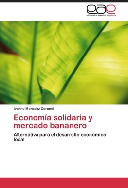 Economía solidaria y mercado bananero