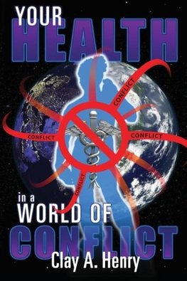 Your Health in a World of Conflict