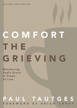 The Comfort the Grieving